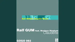 Claudette (feat. Monique Bingham) (Ralf Gum Radio Edit)