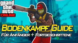 Bodenkampfguide für Anfänger + Fortgeschrittene | Gta 5 Online | IRabbix