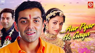 Bobby Deol, Aishwarya Rai & Sunny Deol- Superhit Blockbuster Love Story Movies | Aur Pyar Ho Gaya