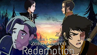 Zuko & Soren (+Azula & Claudia) | Redemption
