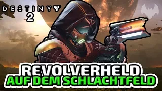 Revolverheld auf dem Schlachtfeld - ♠ Destiny 2 PC #001 ♠ - Deutsch German - Dhalucard