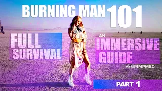 Burning Man 2023 Highlights raw documentary FULL Survival Movie Immersive Guide (Part 1)