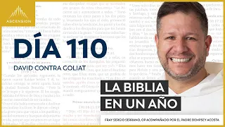 Día 110: David contra Goliat — La Biblia en un Año (con Fray Sergio Serrano, OP)