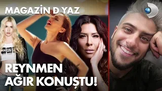 Reynmen eleştirilere çok ağır konuştu! Magazin D Yaz