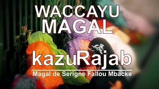 Waccayou Magal Kazu Rajab Keur Sokhna Daba Mbacké Fallilou à Diourbel  Ziar Dahira Wilaaya