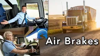 Learn the Basics of Passing your CDL Air Brake Test