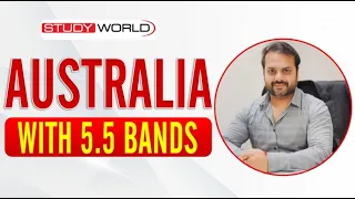 Australia with 5.5 Bands | How to Apply in Australia with overall 5.5 Band | Study in Australia