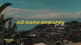 01 - Shev ''JÁ TAVA ESCRITO'' feat. Mb ✍🏿