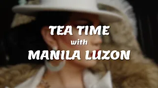 Drag Den - Tea Time With Manila Luzon