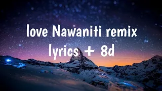 ckay- love Nawaniti (tik tok remix) in 8d sound + lyrics