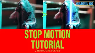 Order 66 BEHIND THE SCENES/STOP MOTION TUTORIAL...?