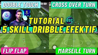 TUTORIAL 5 SKILL DRIBBLE EFEKTIF EFOOTBALL 2024 MOBILE ! PEMULA WAJIB TAHU RAHASIA DRIBLE PRO PLAYER