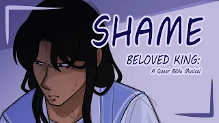 Shame | Beloved King: Musical | Animatic