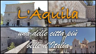 L'Aquila - Una delle città più belle d'Italia 🇮🇹