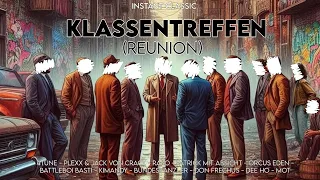 Klassentreffen [Reunion] (prod. by MOTek)