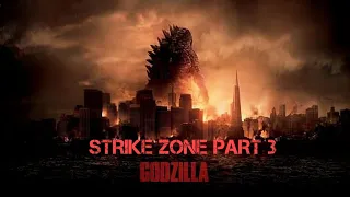 GODZILLA : STRIKE ZONE PART 3