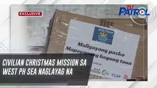 Civilian Christmas mission sa West PH Sea naglayag na | TV Patrol