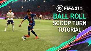 FIFA 21 | BALL ROLL SCOOP TURN tutorial | PS4 & Xbox