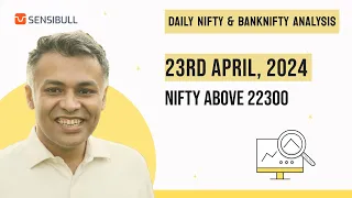 Nifty and BANKNIFTY Analysis for tomorrow 23 April