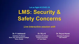 Webinar on ICT Tools: LMS:Security & Safety Concerns