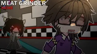 Meat Grinder Meme Cassidy & William Afton