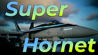 Which F-18 Is The Best in Ace Combat 7? | Ace Combat 7 Analyzed