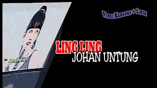 Johan Untung Ling Ling karaoke