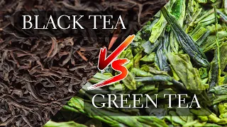 Black Tea vs Green Tea - Why is Green Tea Healthier Than Black Tea?