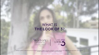 What is The BOTOX® Cosmetic Look of 3?