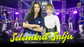 DIKE SABRINA Feat. JESSICA NOVALIA - SELEMBUT SALJU | Feat. OM SERA (Official Music Video)