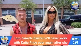 Today's World: Tom Zanetti insists he’ll never work with Katie Price ever again after she