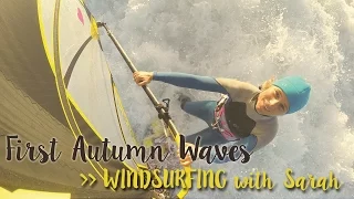 First Autumn Waves // WINDSURFING with Sarah