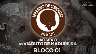 Samba de Raiz do Terreiro de Crioulo no Viaduto de Madureira Ao vivo - Bloco 1
