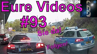 Eure Videos #93 - Eure Dashcamvideoeinsendungen #Dashcam