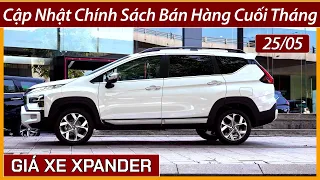 Giá xe Mitsubishi Xpander cuối tháng 05. Vẫn xả nốt xe Xpander 2023, bản thấp nhất dưới 500 triệu.