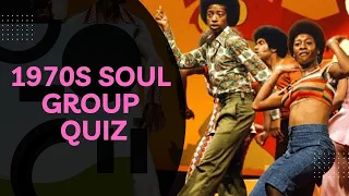 1970s Soul Groups Quiz