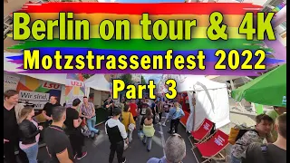 Berlin on tour & 4K - Part 2 - Motzstrassenfest 2022 - Lesbisch-schwules Stadtfest CSD Berlin