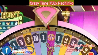 Crazy Time 750x Pachinko Big win || 25x multiple|| 5:23:38 pm 13-July -2022