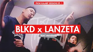 BLKD at LANZETA (Prod. by Tatz Maven) [Kalabit Sessions]