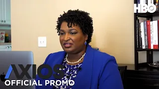 AXIOS on HBO: Stacey Abrams (Promo) | HBO