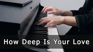 How Deep Is Your Love - Bee Gees (Piano Cover by Riyandi Kusuma)