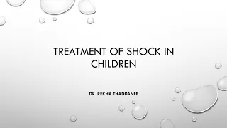 Treatment of shock in children and some tricks to calculate dose of vasoactive agents | Pediatrics