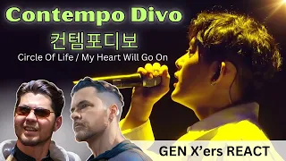 GEN X'ers REACT | Contempo Divo 컨템포디보 | Circle of Life / My Heart Will Go On