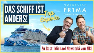 Norwegian Prima | Das Schiff ist anders! Zu Gast: Michael Nowatzki von Norwegian Cruise Line