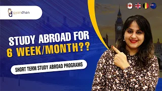 Short Term Study Abroad Programs - A Complete Guide | 6 Months Courses For Abroad??