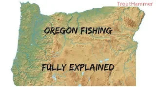 Oregon Fishing FULLY EXPLAINED