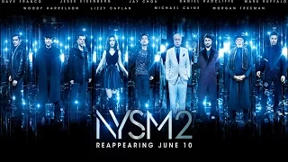 NOW YOU SEE ME 2 - Double Toasted Audio Review