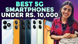 Top 5G Phones Under Rs. 10,000 in February 2024