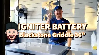 Blackstone Griddle 36" Igniter Battery Replacement