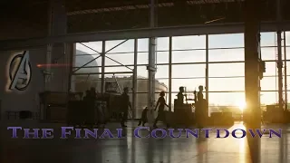 Avengers Endgame || The Final Countdown